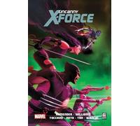 Uncanny X-Force T.3 Un autre monde