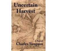 Uncertain Harvest