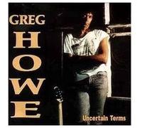 Howe, Greg - Uncertain Terms