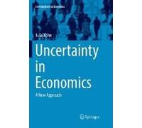 Uncertainty In Economics