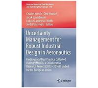 Uncertainty Management For Robust Industrial Design In Aeronautics