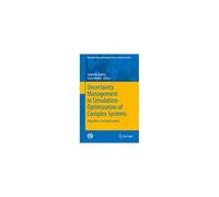 Uncertainty Management In Simulation-Optimization Of Complex Systems