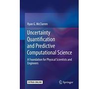 Uncertainty Quantification and Predictive Computational Science