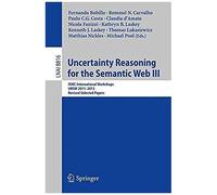 Uncertainty Reasoning For The Semantic Web Iii