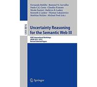 Uncertainty Reasoning For The Semantic Web Iii