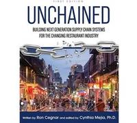 Unchained Building Next Generation Supply Chain Systems for the Changing Restaurant Industry - Cognella Inc. - Cognella Inc. - Livre en Anglais Cognella Inc.Cognella Inc. (Auteur)