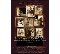 Unchained Memories: Readings from the Slave Narratives [Import USA Zone 1]