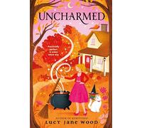 Uncharmed