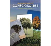 Uncharted Corners Of Consciousness