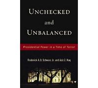 Unchecked And Unbalanced