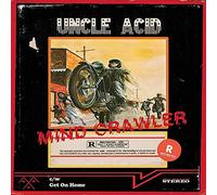 Uncle Acid & The Deadbeats - 7-Mind Crawler