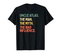 Uncle Atlas Citation Humoristique The Man The Myth The Bad Influence T-Shirt
