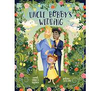 Uncle Bobby's Wedding