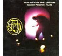 Uncle Fish & the Crypt Kickers - Dusseldorf Philipshalle 12/91 [Import]