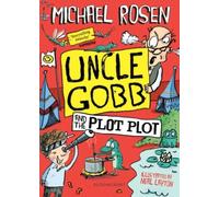 Uncle Gobb And The Plot Plot
