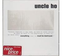 Uncle Ho - EVERYTHlNG MUST BE DESTR0YED