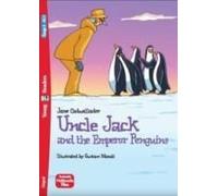 Uncle Jack And The Emperor Penguins + Downloadable Multimedia