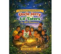 Uncle Jerry and The Lil' Taters: The BIG Discovery Book