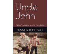 Uncle John: There's catshit in the sandbox