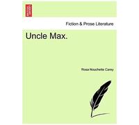 Uncle Max.