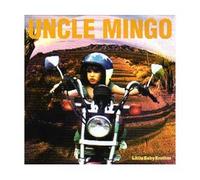 Uncle Mingo - Little Baby Brother