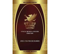 Uncle Remus And His Friends