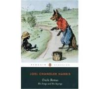 Uncle Remus, The Penguin American Library Joel Chandler Harris, Robert E. Hemenway (Auteur)