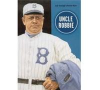 Uncle Robbie by Norman L. Macht Jack Kavanagh, Norman L. MacHt (Auteur)