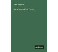 Uncle Sam and his Country