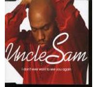 Uncle Sam – I Don't Ever Want To See You Again – CD single – Import – Epic