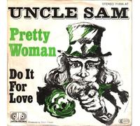 UNCLE SAM - Pretty woman / Do it for love / 11 856 AT