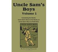 Uncle Sam's Boys, Volume 1