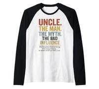 Uncle The Man The Myth The Bad Influence Manche Raglan