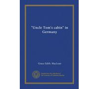 "Uncle Tom's cabin" in Germany