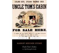 Uncle Tom's Cabin : Pingouin classique
