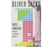 Uncle Tungsten Oliver W. Sacks (Auteur)
