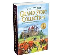 Uncle Yossi's Grand Story Collection: A treasury of classic Jewish tales for all ages