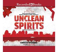 Unclean Spirits (The Gods & Monsters Series) [Import]