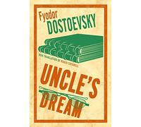 Uncle's Dream: New Translation