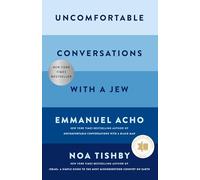 Uncomfortable Conversations with a Jew