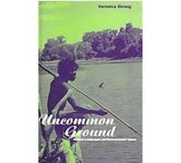 Uncommon Ground Veronica Strang (Auteur)