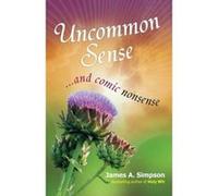 Uncommon Sense: ... And Comic Nonsense - [Version Originale] Inconnu (Auteur)