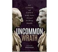 Uncommon Wrath - Josiah Georgetown University Osgood - Oxford University Press - Livre en Anglais - Hardback Josiah Georgetown University OsgoodJosiah Georgetown University Osgood (Auteur)