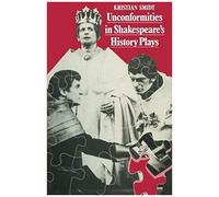 Unconformities In Shakespeare's History Plays