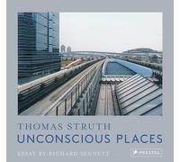 Unconscious Places: Thomas Struth