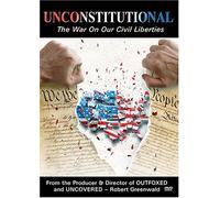 Unconstitutional: The War on Our Civil Liberties [Import USA Zone 1]