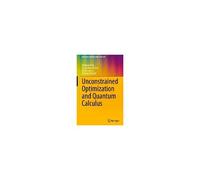 Unconstrained Optimization And Quantum Calculus