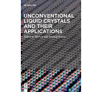 Unconventional Liquid Crystals And Their Applications