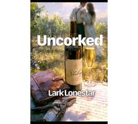 Uncorked