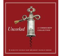 Uncorked: A Corkscrew Collection